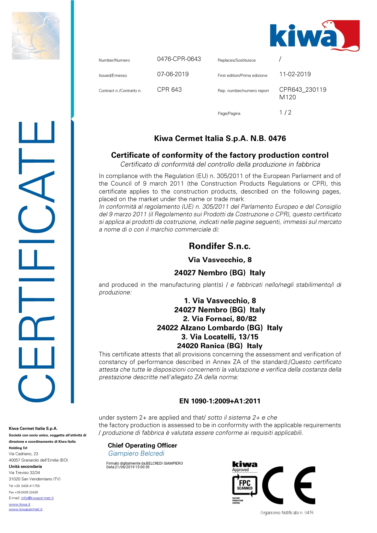Certificazione CE della Rondifer s.n.c. di Rondi Virgilio & C.